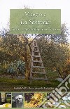 Viaggio alla Sarticola. Gusti e sapori tra Liguria e Toscana libro