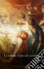 La sottile linea di confine