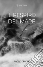 Il respiro del mare