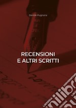 Recensioni e altri scritti libro