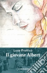 Il giovane Albert libro