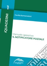 Manuale operativo: il notificatore postale