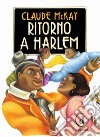 Ritorno a Harlem libro