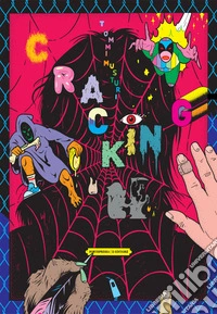Cracking. Ediz. illustrata