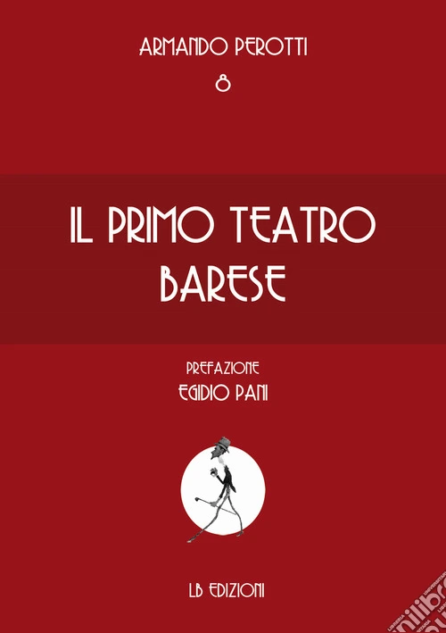 Il primo teatro di Bari