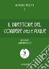 Il direttore del Corriere delle Puglie libro