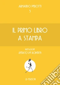 Il primo libro a stampa