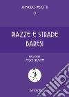 Piazze e strade baresi libro