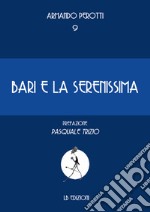 Bari e la Serenissima libro