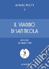 Il viaggio di San Nicola libro di Perotti Armando