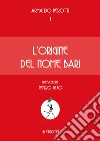 L'origine del nome Bari libro