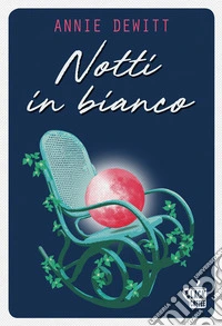 Notti in bianco