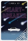 Heartbreaker libro