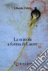 La scatola a forma di cuore libro