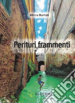 Perituri frammenti libro