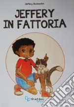 Jeffery in fattoria libro