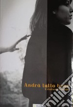 Andrà tutto bene libro