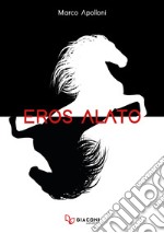 Eros alato libro