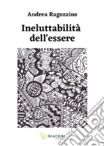 Ineluttabilità dell'essere