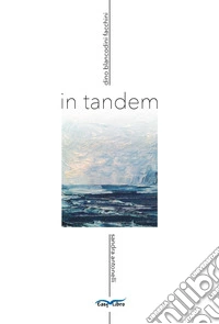 In tandem