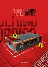 L'ultimo sorriso