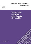 La rivista di Engramma (2018). Vol. 155: Vuoto/pieno. I caratteri della Venezia che cambia libro