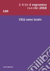 La rivista di Engramma (2018). Vol. 160: Città come teatro libro