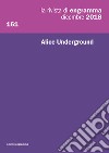 La rivista di Engramma (2018). Vol. 161: Alice Underground libro