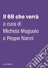 Il 68 che verrà libro