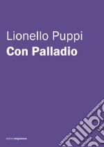 Con Palladio libro