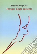 Terapie degli autismi libro