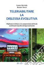 Teleriabilitare la dislessia evolutiva