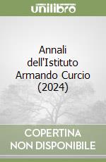 Annali dell'Istituto Armando Curcio (2024) libro