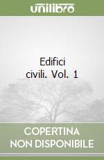 Edifici civili. Vol. 1 libro