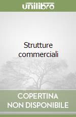 Strutture commerciali libro