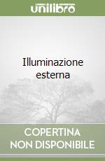 Illuminazione esterna