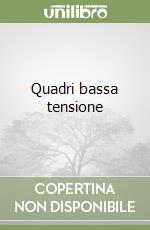 Quadri bassa tensione