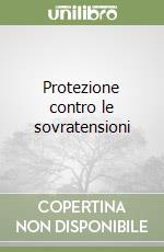 Protezione contro le sovratensioni