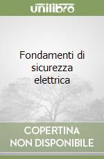 Fondamenti di sicurezza elettrica