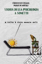 Storia della psicologia a sonetti libro