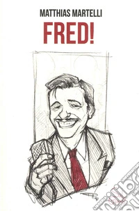 Fred!