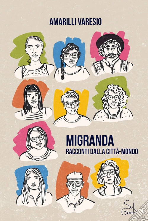 Migranda. Racconti dalla città-mondo