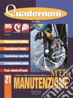 Manutenzione Mtb. Consigli per tenere in forma la mtb