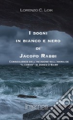 I sogni in bianco e nero di Jacopo Rabbi. Conseguenze dell'incisione sull'anima de «Il corvo» di James O'Barr