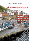 Hammerfest libro di Delucchi Luciano