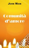 Comunità d'amore libro