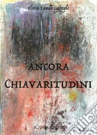 Ancora Chiavaritudini libro