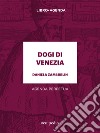 Dogi di Venezia. Agenda perpetua libro di Zamburlin Daniela