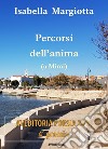 Percorsi dell'anima (a Mimì) libro