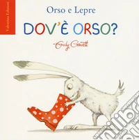 Dov'è orso? Ediz. a colori